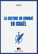 La culture du combat en Israël 