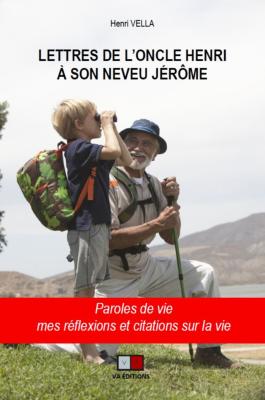 LETTRES DE L'ONCLE HENRI A SON NEVEU JEROME