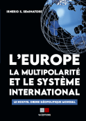 L'Europe, la multipolarité et le système international