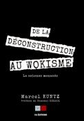 DE LA DECONSTRUCTION AU WOKISME