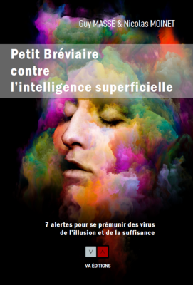 PETIT BRÉVIAIRE CONTRE L'INTELLIGENCE SUPERFICIELLE