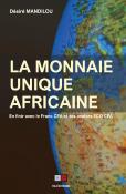 LA MONNAIE UNIQUE AFRICAINE