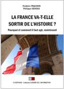 LA FRANCE VA-T-ELLE SORTIR DE L'HISTOIRE ?