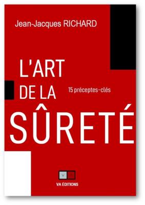 L'ART DE LA SURETÉ