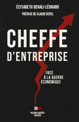 Cheffe d'entreprise face à la guerre économique