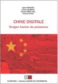 CHINE DIGITALE, DRAGON HACKER DE PUISSANCE
