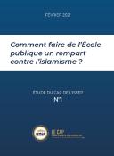 COMMENT FAIRE DE L’ECOLE PUBLIQUE UN REMPART CONTRE L’ISLAMISME&#8201;?