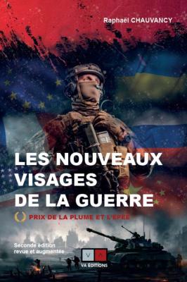 LES NOUVEAUX VISAGES DE LA GUERRE (2e ed.)