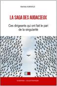 LA SAGA DES AUDACIEUX