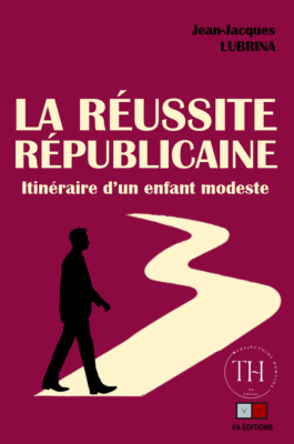 La réussite républicaine