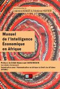 MANUEL DE L'INTELLIGENCE ÉCONOMIQUE EN AFRIQUE