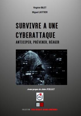 SURVIVRE A UNE CYBERATTAQUE