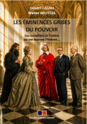 Les éminences grises du pouvoir