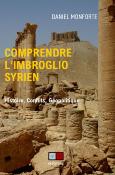 COMPRENDRE L'IMBROGLIO SYRIEN