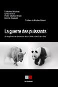 LA GUERRE DES PUISSANTS