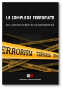 LE COMPLEXE TERRORISTE
