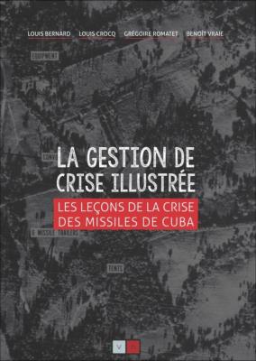 LA GESTION DE CRISE ILLUSTRÉE