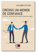 CREONS UN MONDE DE CONFIANCE