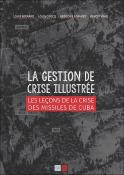 LA GESTION DE CRISE ILLUSTRÉE